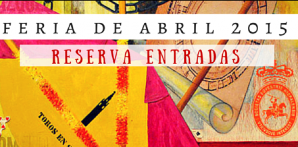 Imagen de INFORMACI�N DE VENTAS DE ENTRADAS TOROS SEVILLA 2015 Y CARTELES 